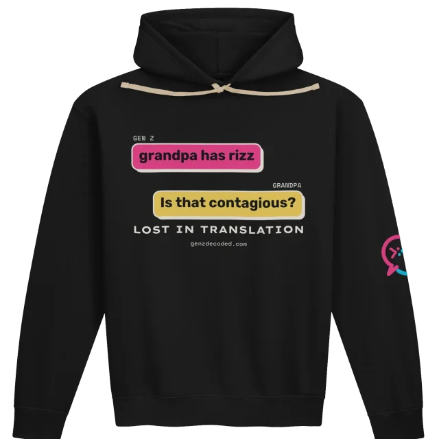 Grandpa Has Rizz Hoodie